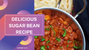 Sugar Beans Recipe